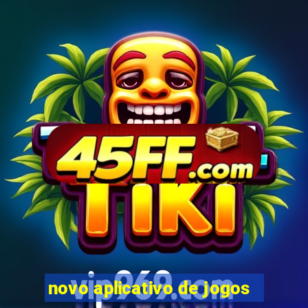 novo aplicativo de jogos